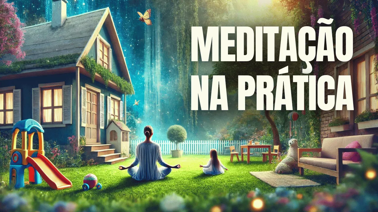 Meditação na prática